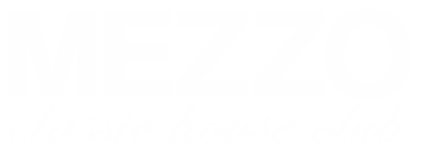 MEZZO Classic House Club